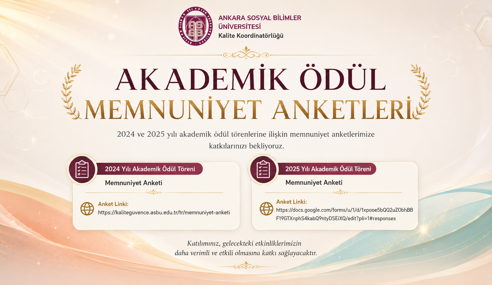 Akademik Ödül Memnuniyet Anketleri